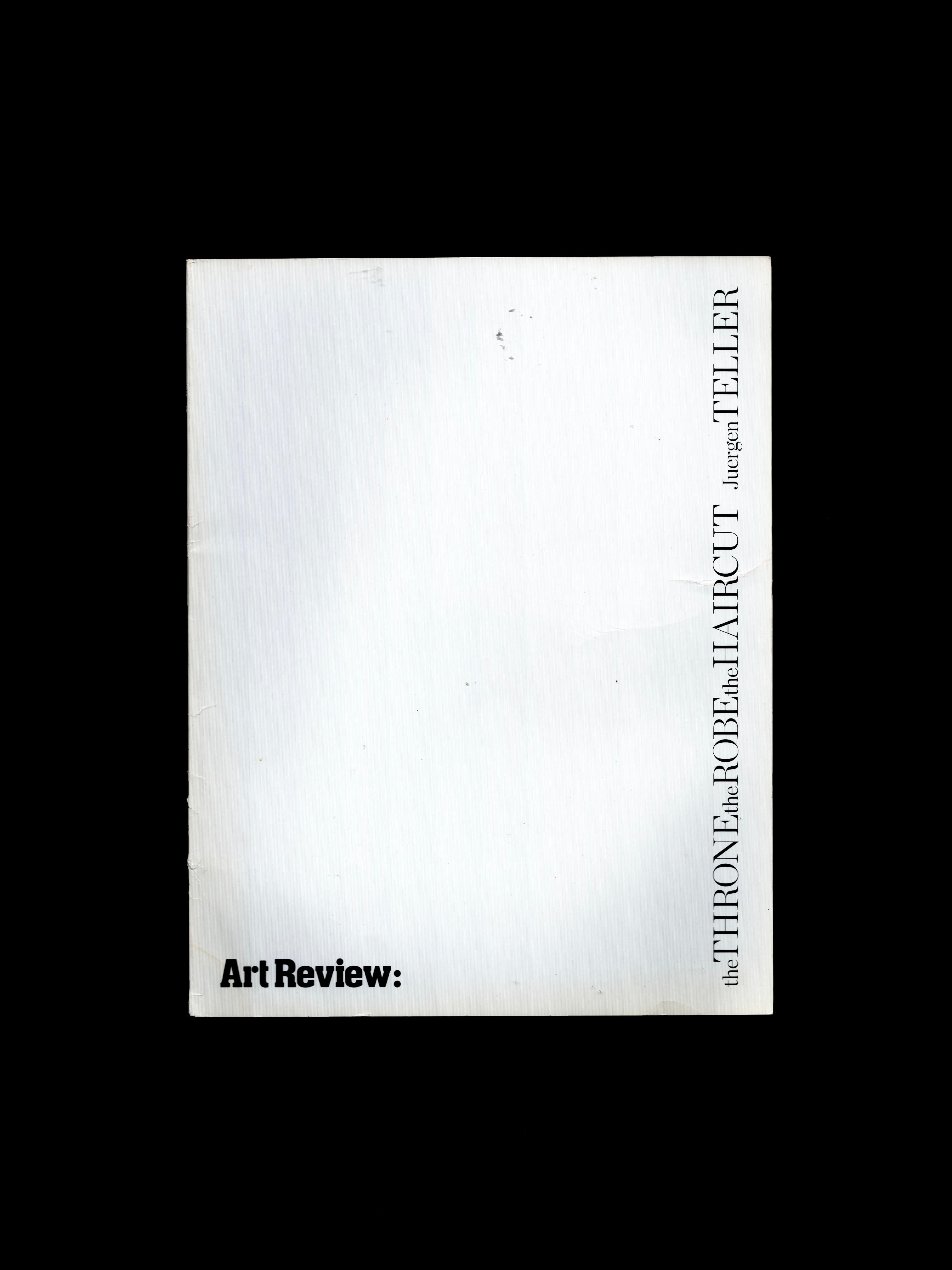 THE THRONE, THE ROBE, THE HAIRCUT (2010)