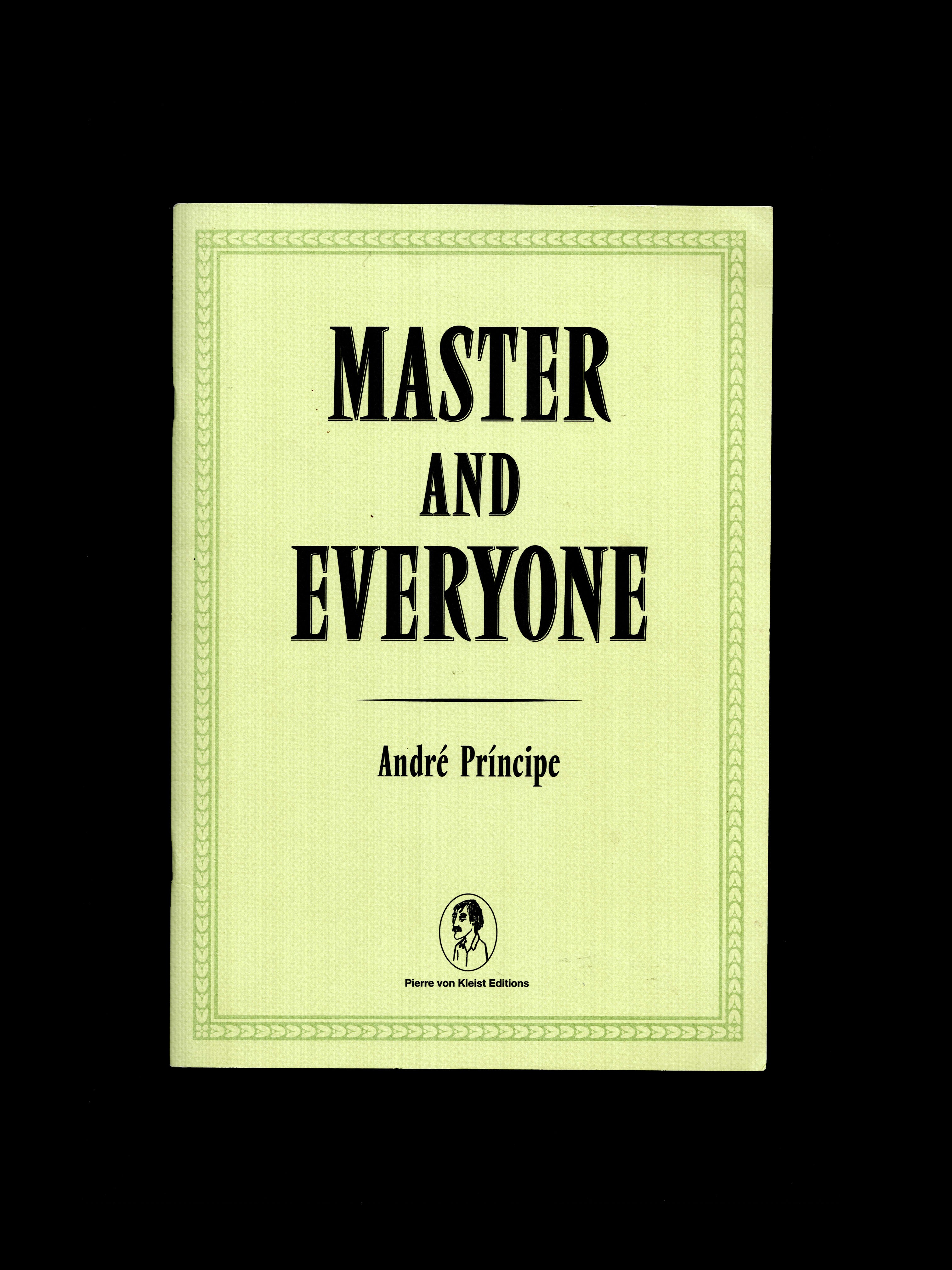 MASTER AND EVERYONE (2009)