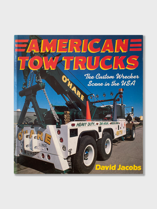 David Jacobs - American Tow Trucks (1986)