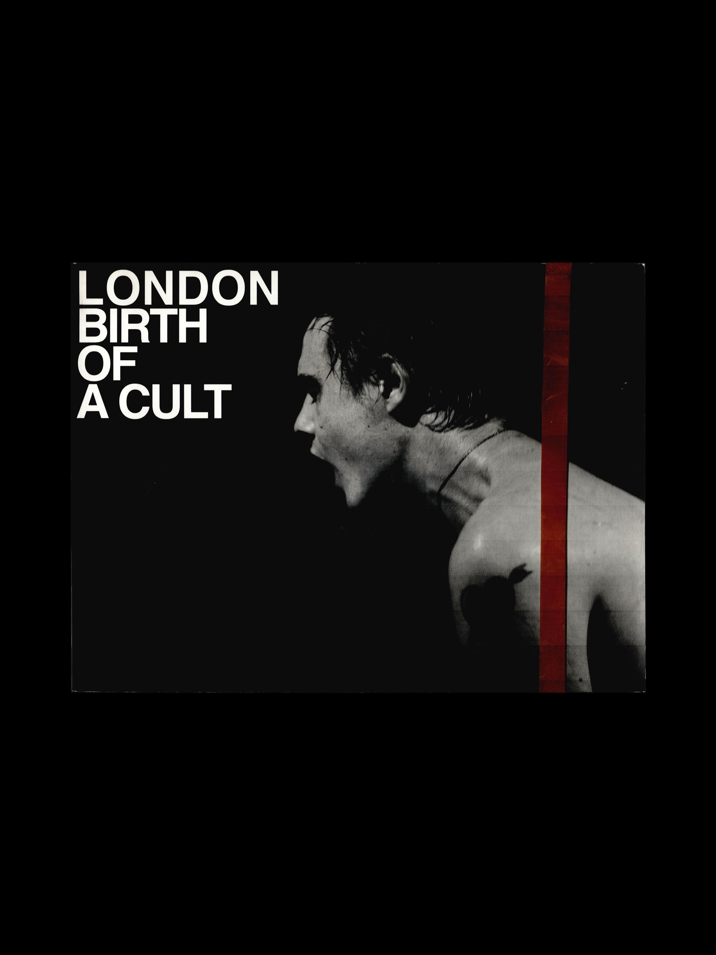 LONDON BIRTH OF A CULT (2005)