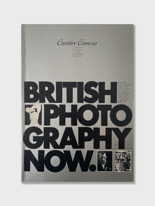 Creative Camera: British Photography Now Special (1981)