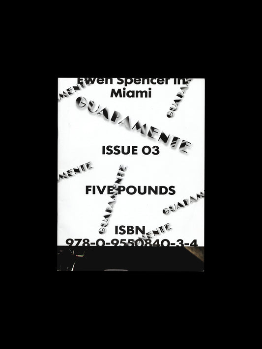 GUAPAMENTE ISSUE 03: MIAMI (2014)