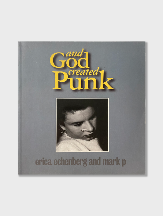 Erica Echenberg & Mark P - And God Created Punk (1996)
