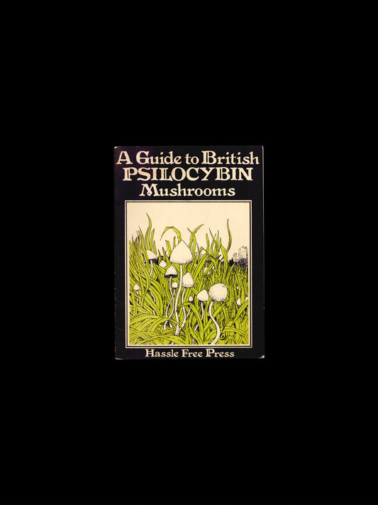 A GUIDE TO BRITISH PSILOCYBIN MUSHROOMS (1978)