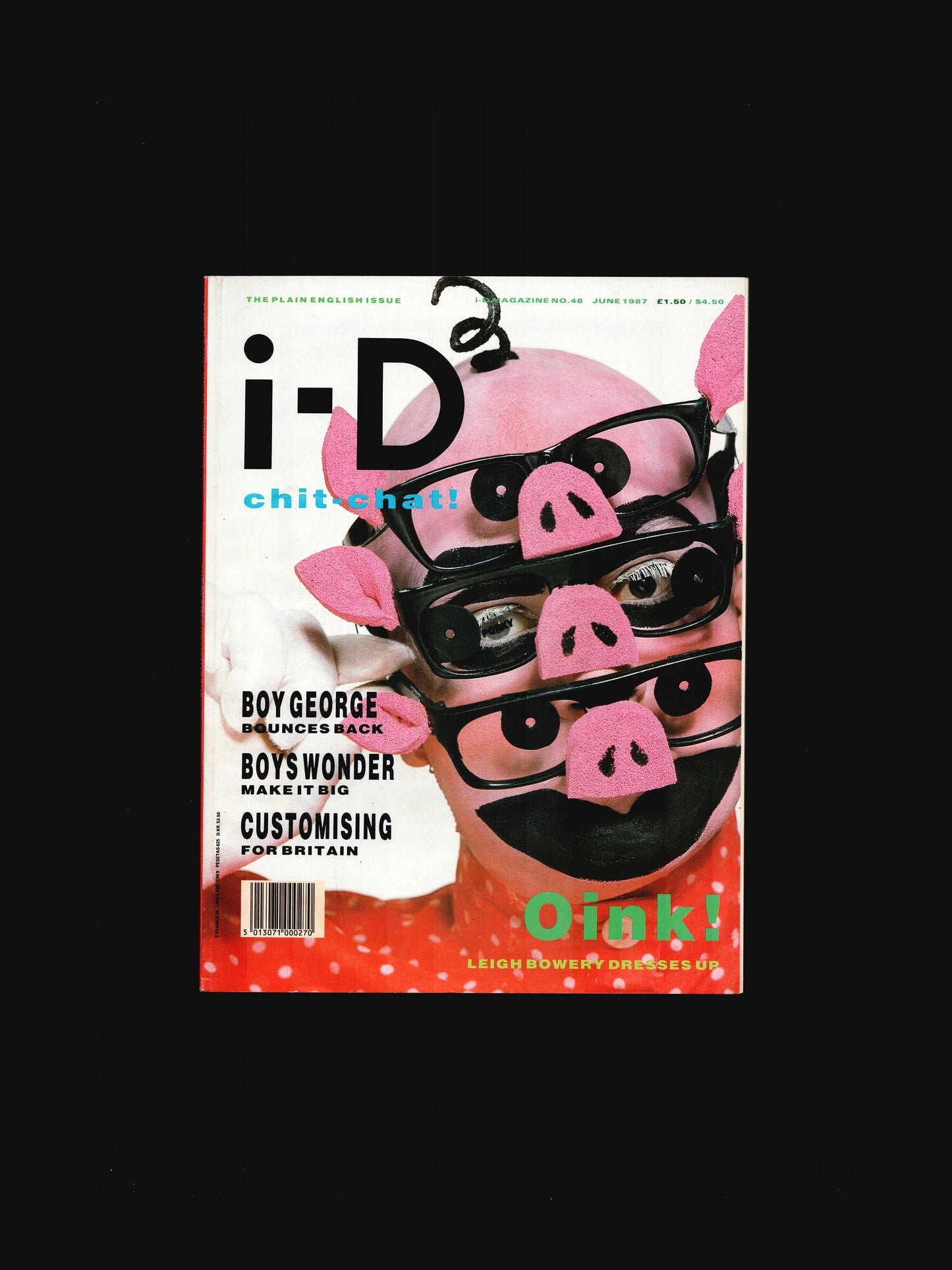 NO 48: OINK! LEIGH BOWERY DRESSES UP (1987)