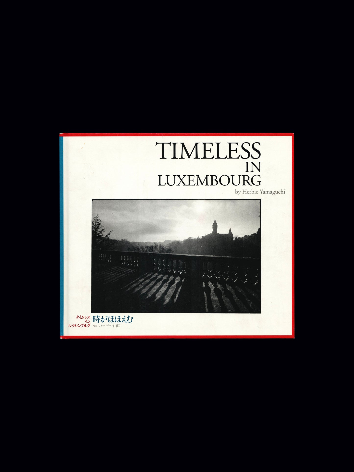 TIMELESS IN LUXEMBOURG (1999)
