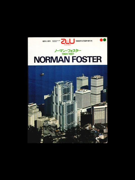 NORMAN FOSTER: 1964-1987 (1991)