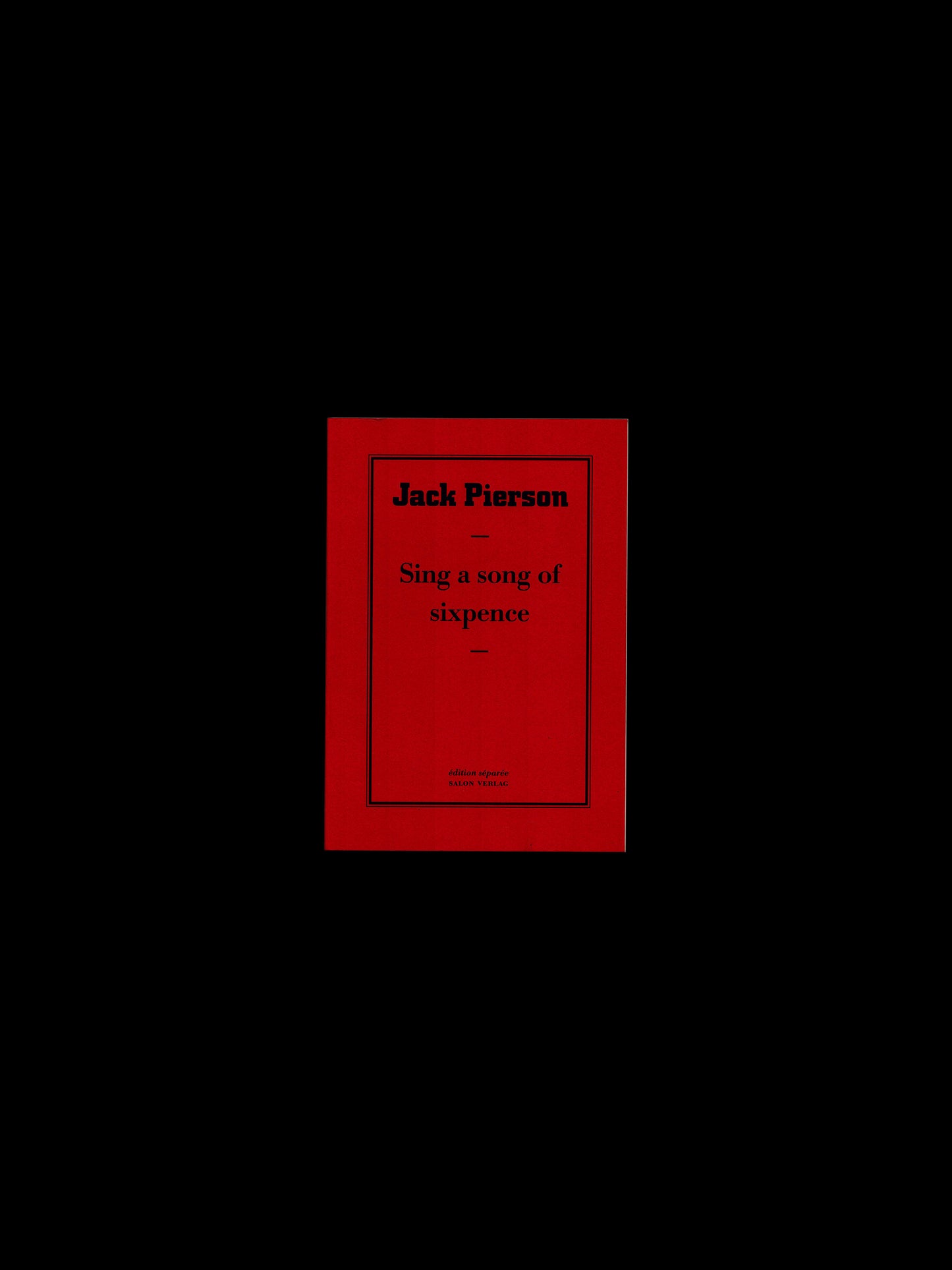 SING A SONG OF SIXPENCE  (1997)