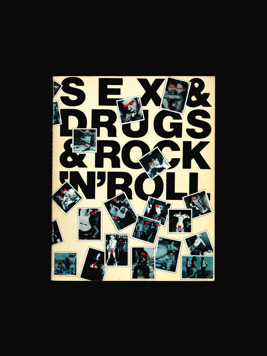 SEX & DRUGS & ROCK 'N' ROLL (1985)