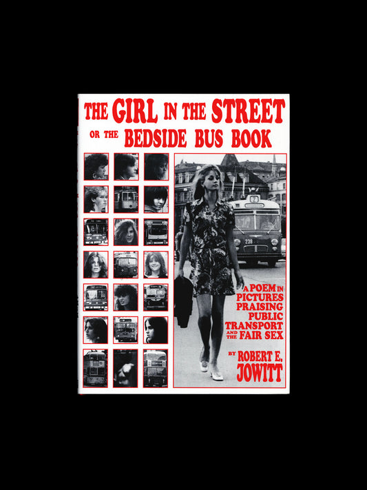 THE GIRL IN THE STREET OR THE BEDSIDE BUS BOOK (1991)