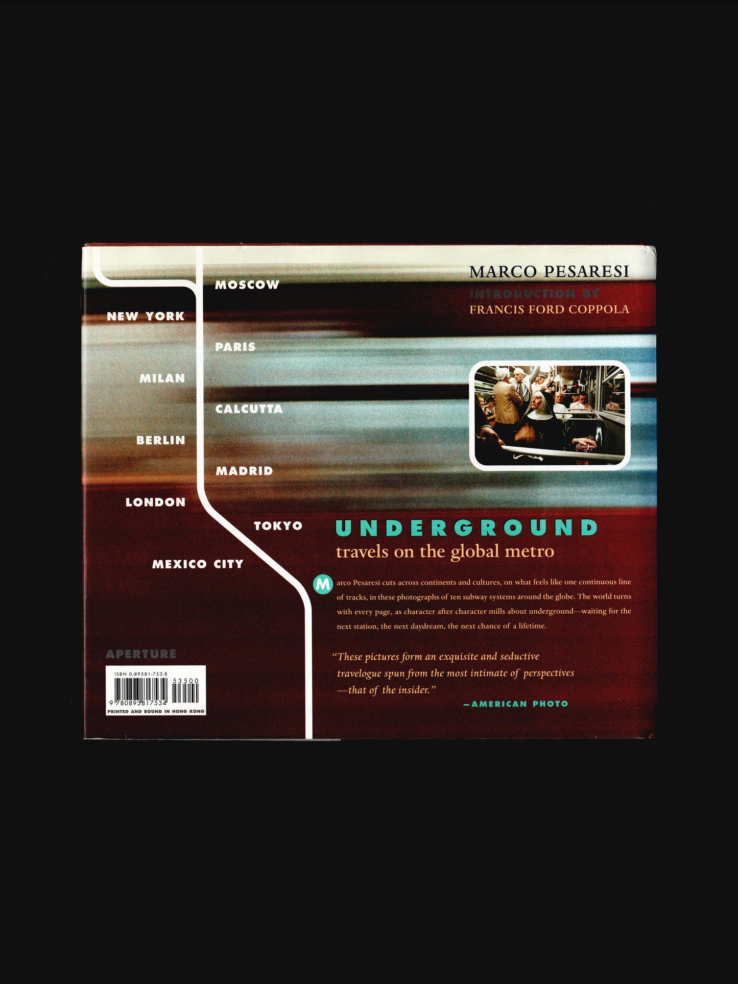 UNDERGROUND: TRAVELS ON THE GLOBAL METRO (1998)