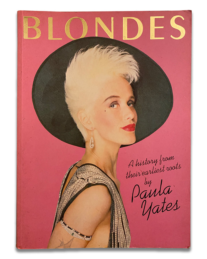 Paula Yates - Blondes