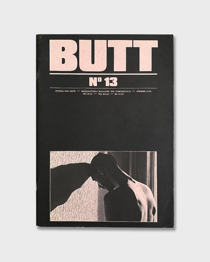 BUTT Magazine No 13 - The Special Bad Issue (2005)