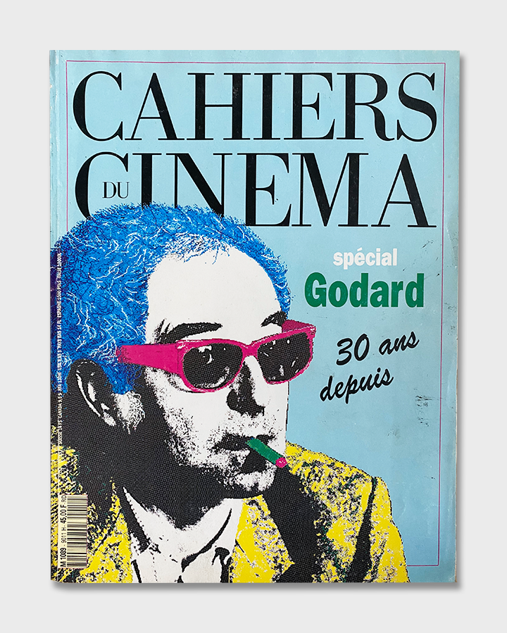 Cahiers du Cinéma Numéro Spécial Godard, 30 ans depuis (1990)
