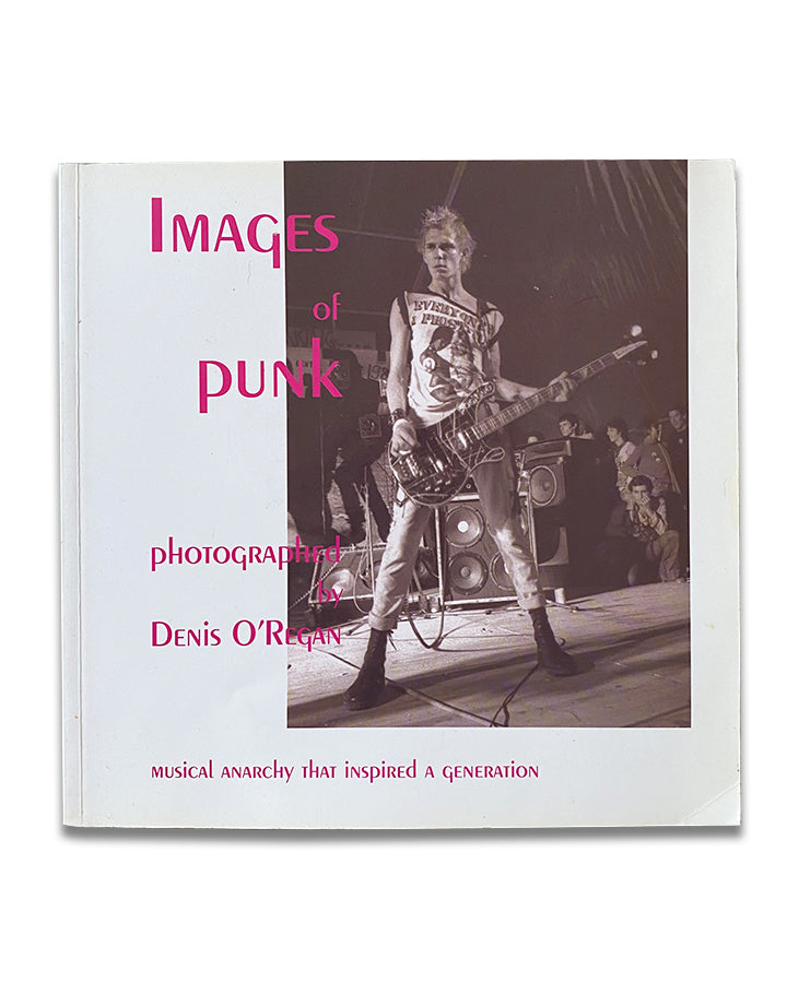 Denis O'Regan - Images Of Punk