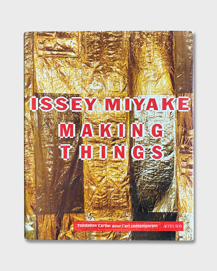 Issey Miyake - Making Things (1999)