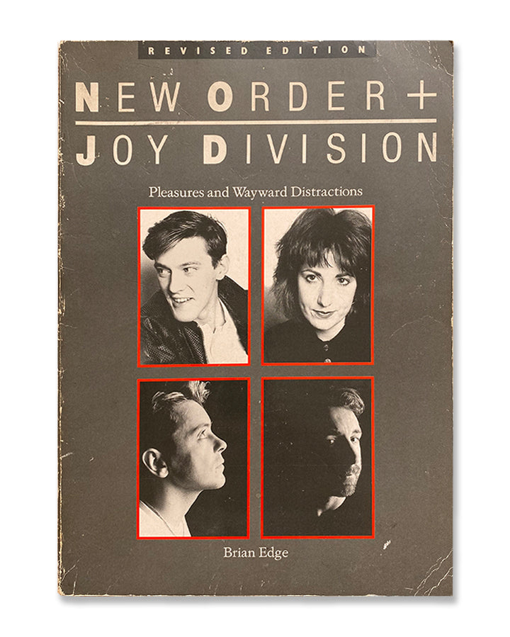 New Order + Joy Division: Pleasures and Wayward Distractions (1988)