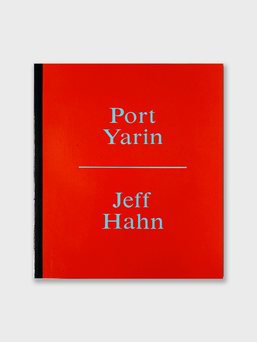 Jeff Hahn - Port Yarin (2017)