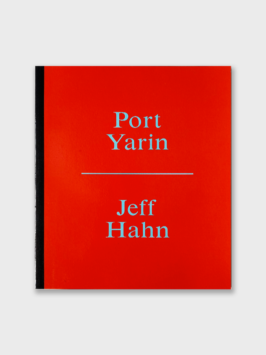Jeff Hahn - Port Yarin (2017)