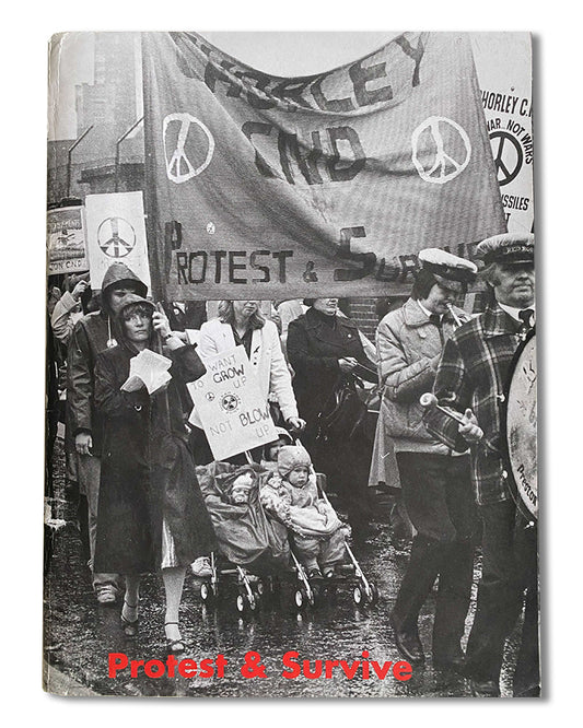 Protest & Survive Exhibition Catalogue