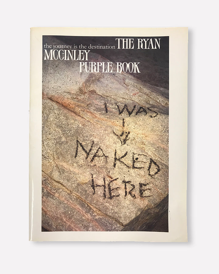 Ryan McGinley - The Journey Is The Destination (Purple Book #19)