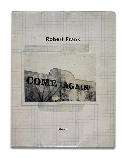 Robert Frank - Come Again (2006)
