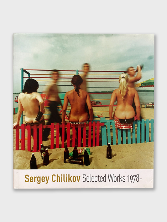 Sergey Chilikov - Selected Works 1978- (2011)
