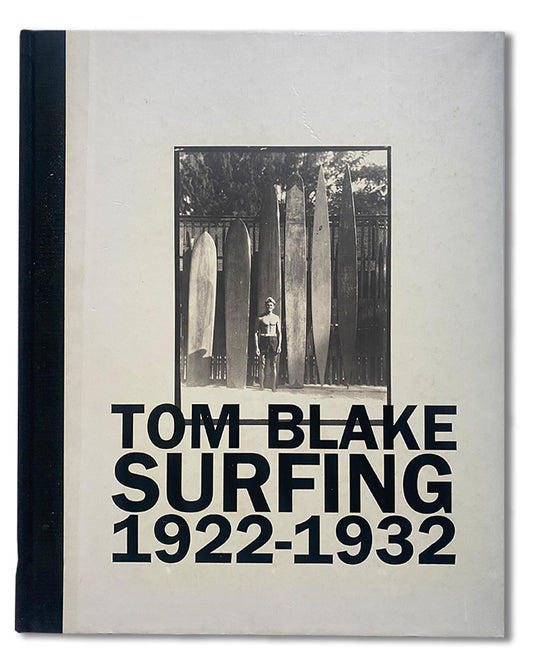 Tom Blake - Surfing 1922-1932 (2001)