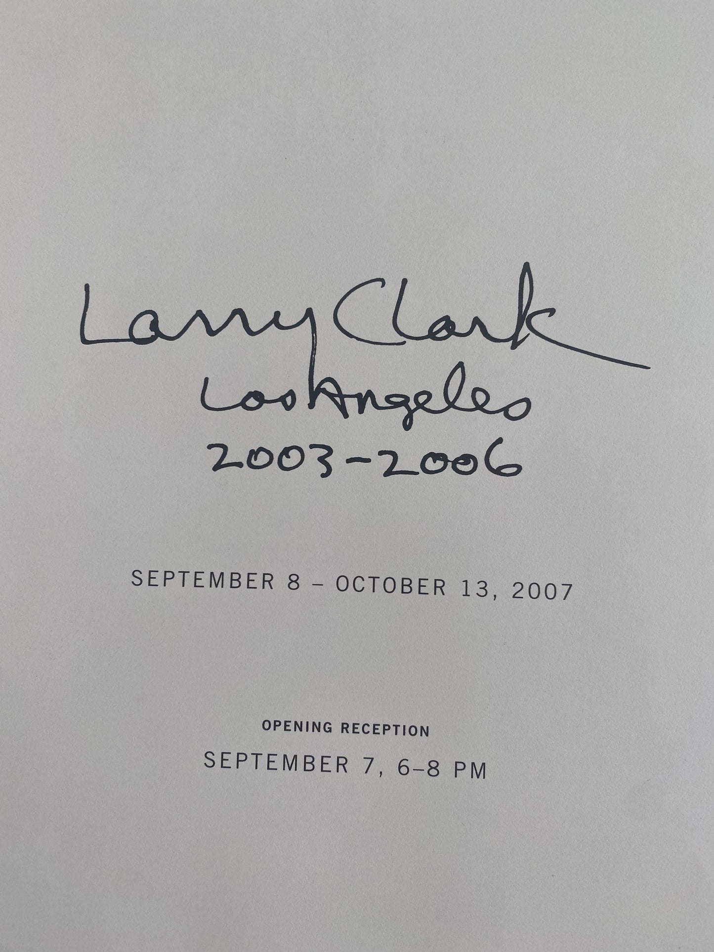 Larry Clark - Los Angeles 2003-2006 Large Exhibition Poster (2007)